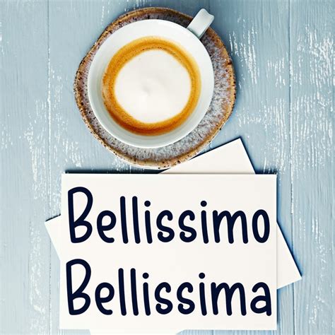 la belli|beautiful in italian is bellissima.